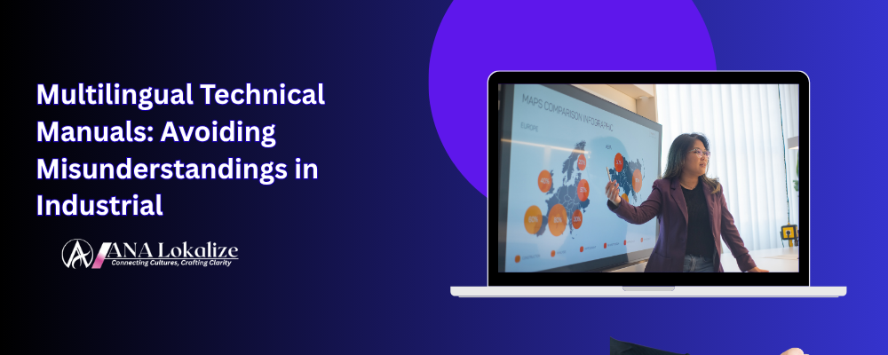 Multilingual Technical Manuals: Avoiding Misunderstandings in Industrial Settings
