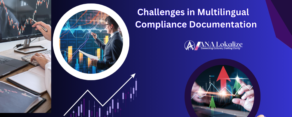 Banking and Finance: Challenges in Multilingual Compliance Documentation