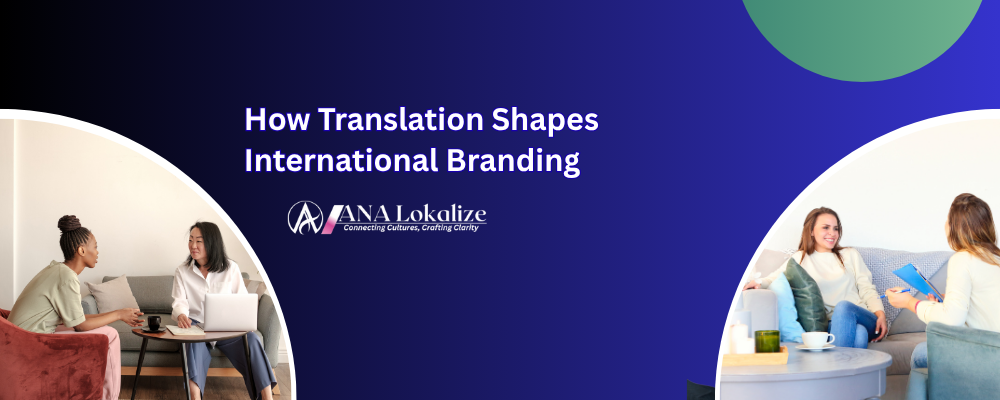 How Translation Shapes International Branding
